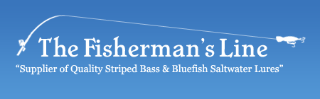 The Fisherman's Line offers bass lures, bluefish lures, striped bass & bluefish products, fishing hats, fishing books, fishing accessories and more